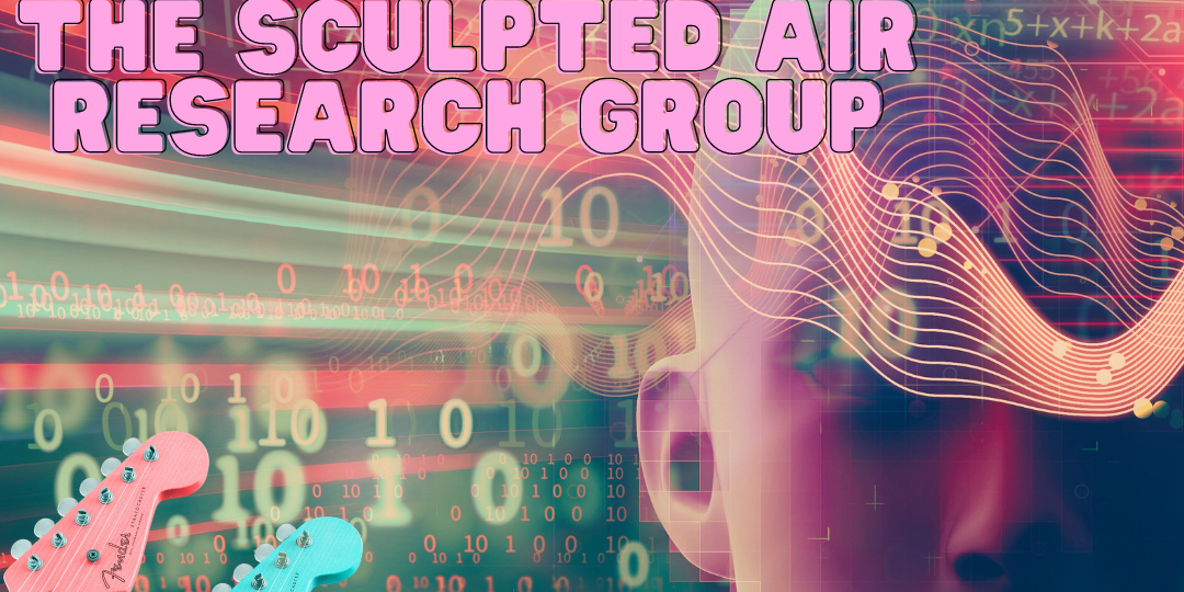 Read more about the article The Sculpted Air Research Group