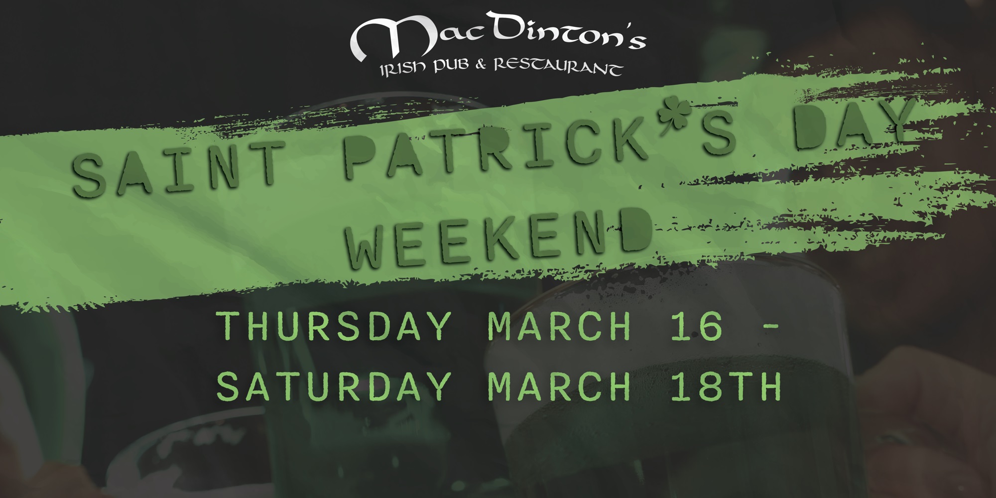 Read more about the article Saint Patrick’s Day Weekend!