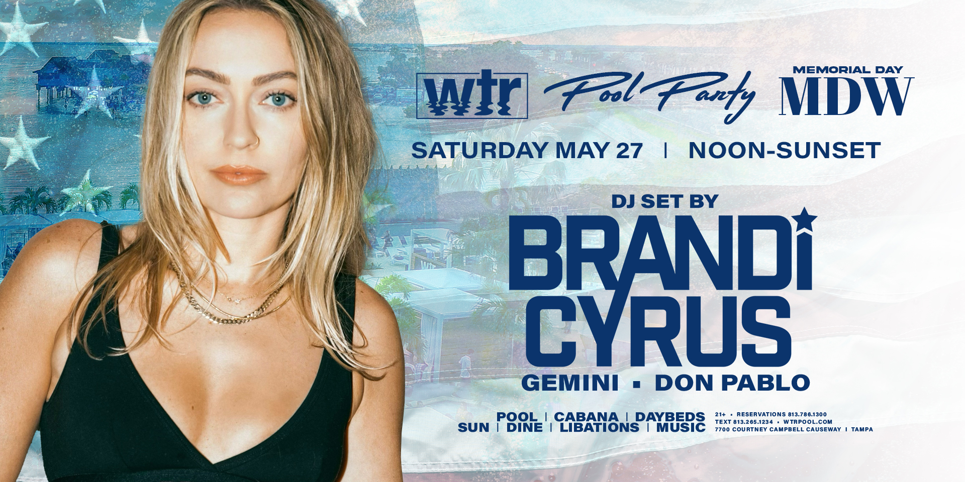 Read more about the article May 27th | Brandi Cyrus | Pool Party