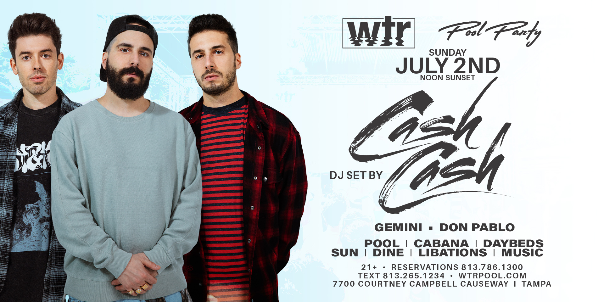 Read more about the article July 2nd | Cash Cash | Pool Party