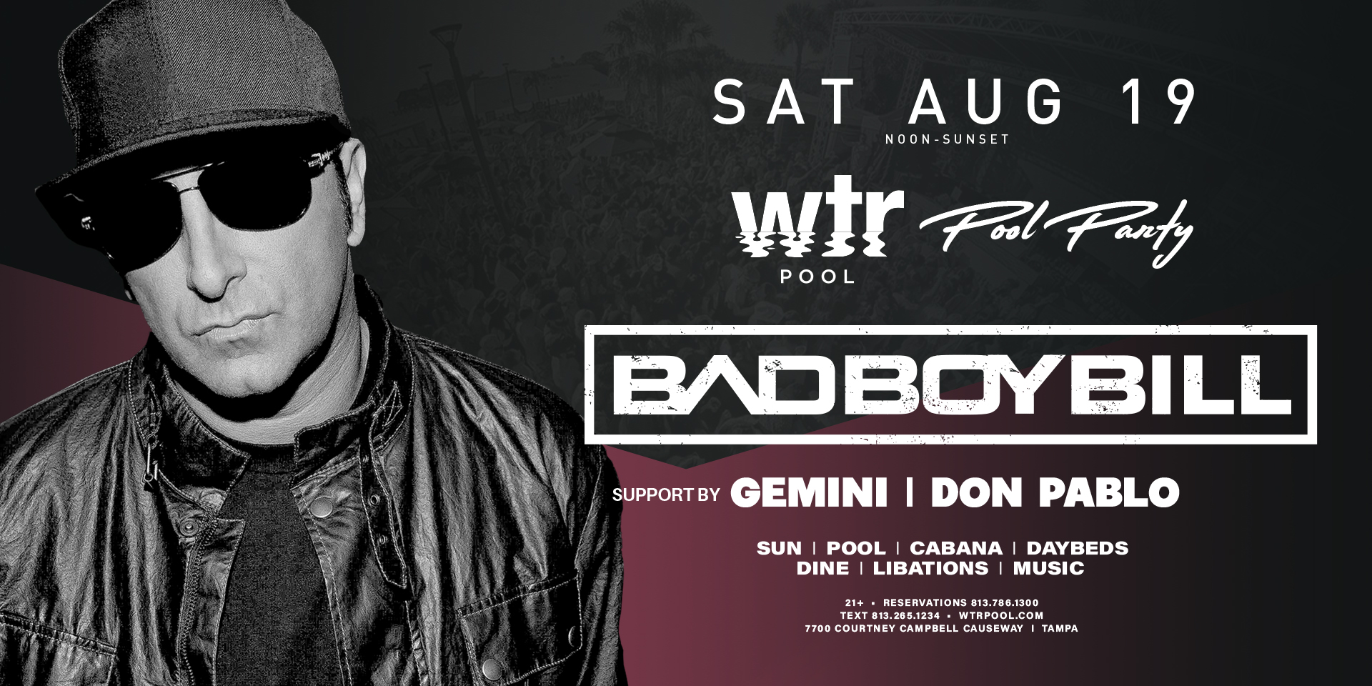 Read more about the article August 19th | Bad Boy Bill | Pool Party