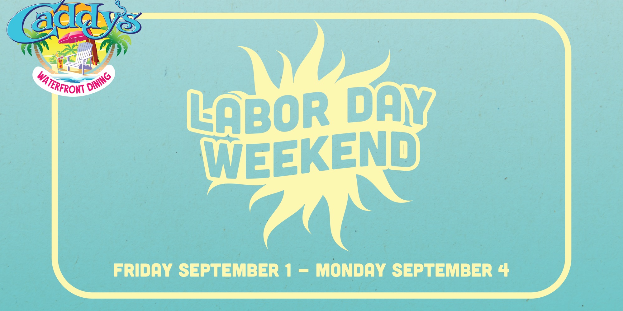 Read more about the article Labor Day Weekend!