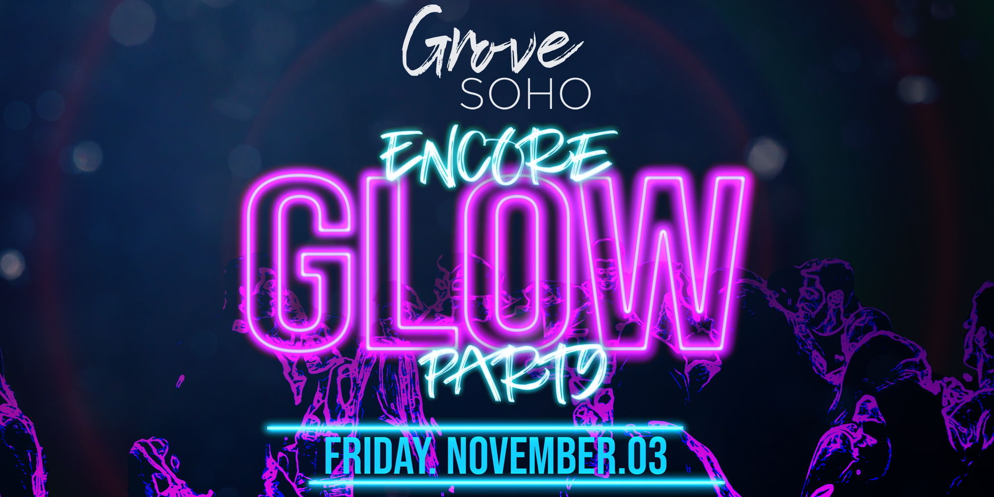 Read more about the article Encore Glow Party!