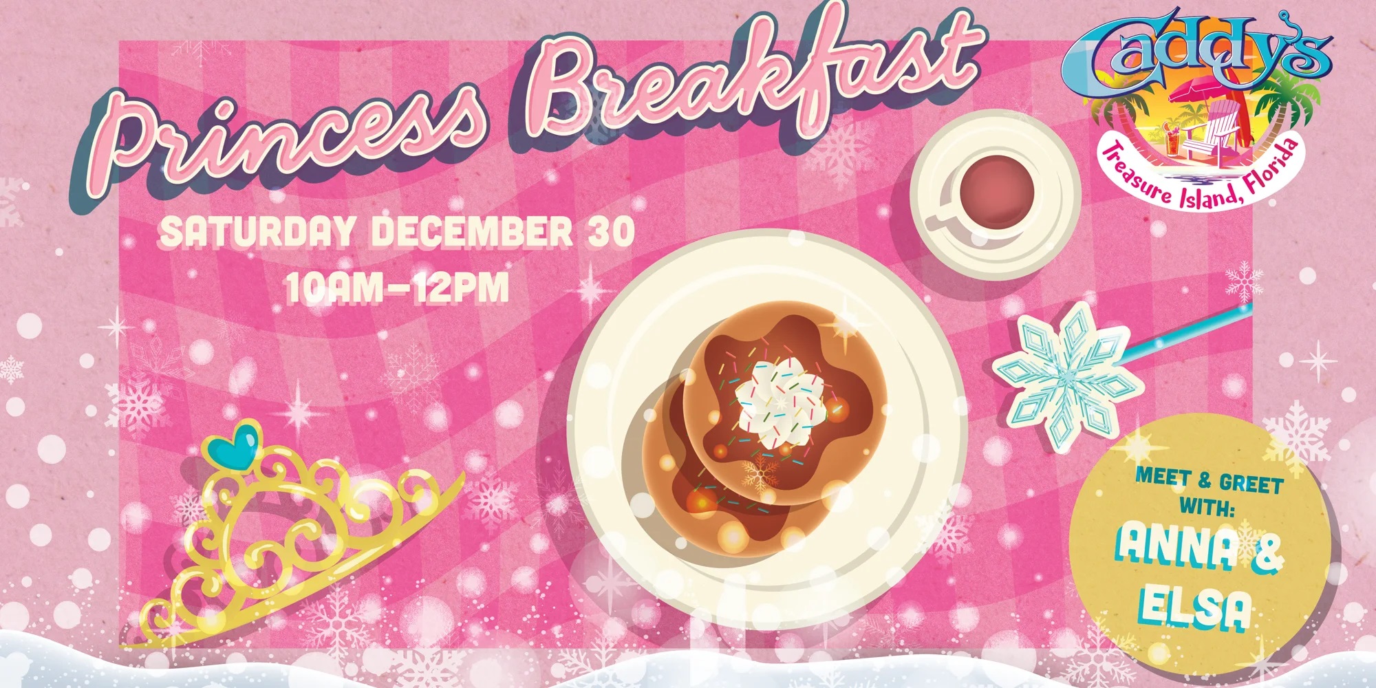 Read more about the article Princess Breakfast with Anna & Elsa!