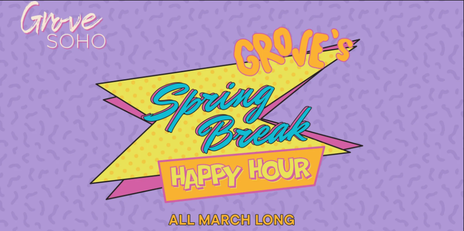 Read more about the article Grove’s Spring Break Happy Hour!