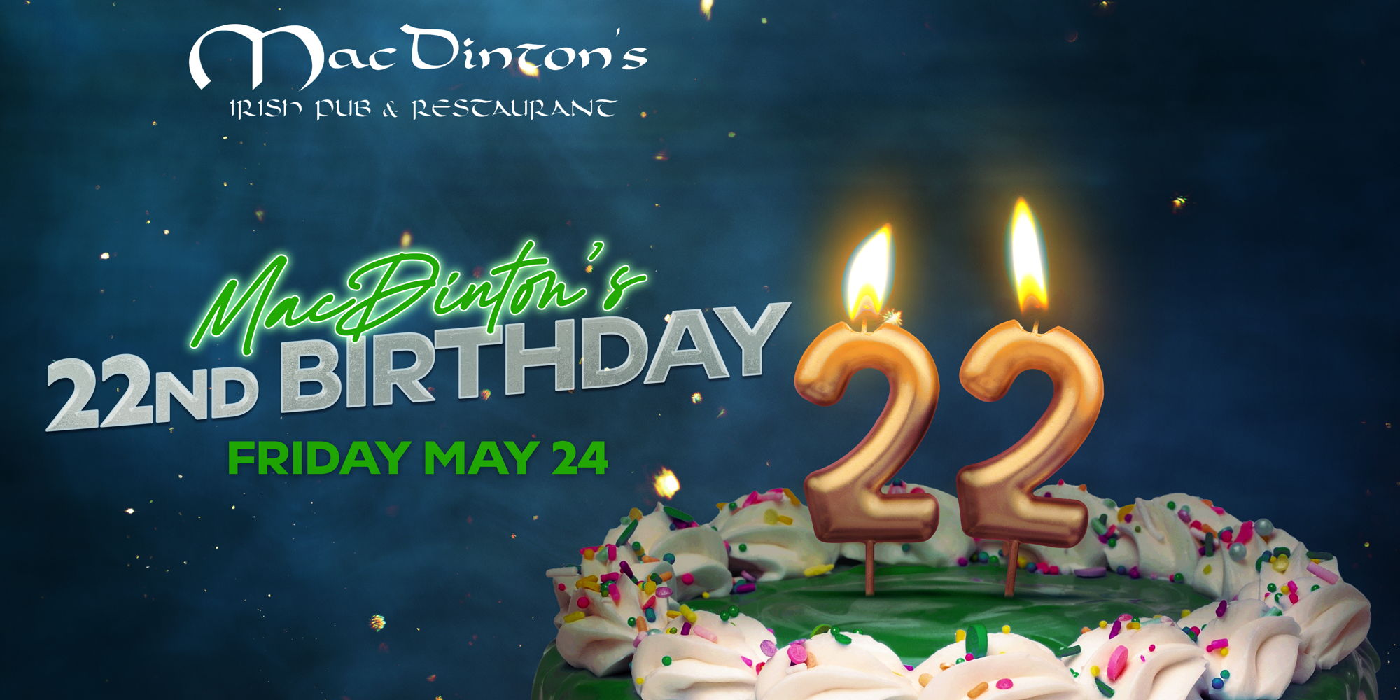 Read more about the article MacDinton’s 22nd Birthday!