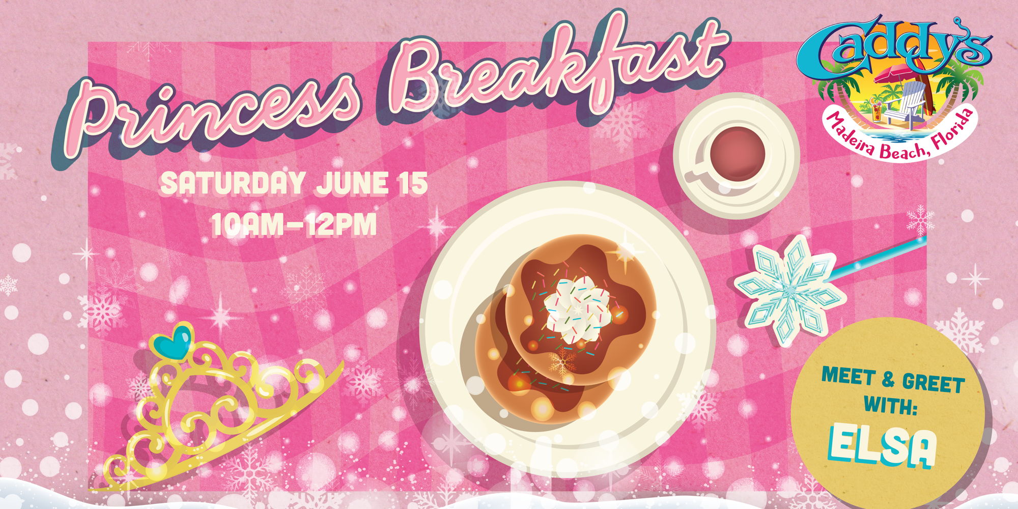 Read more about the article Princess Breakfast with Elsa!