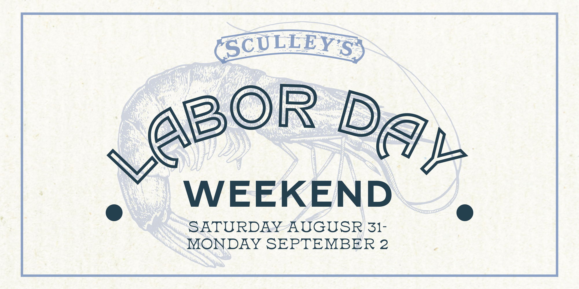 Read more about the article Labor Day Weekend!