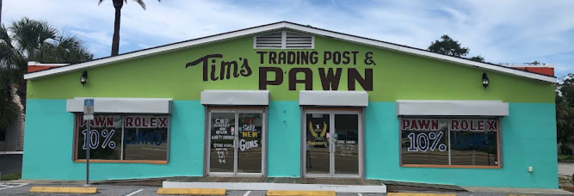 Tim’s Trading Post and Pawn 10% LOANS