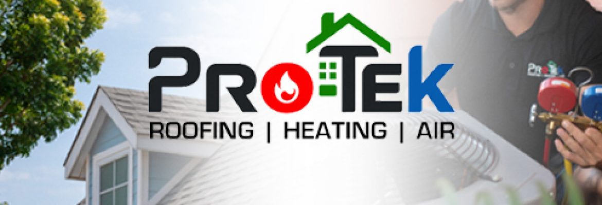 Protek Roofing, Heating & Air
